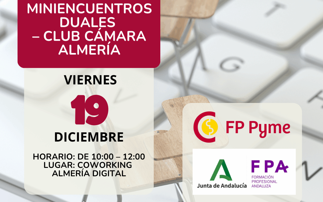 Miniencuentros Duales Club Cámara Almería